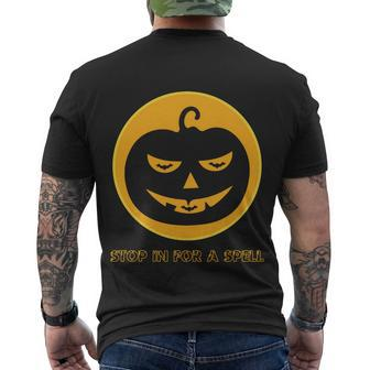 Stop In For A Spell Pumpkin Halloween Quote Men's Crewneck Short Sleeve Back Print T-shirt - Monsterry AU