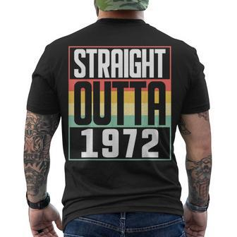 Straight Outta 1972 50Th Birthday 50 Years Old Men And Women Men's T-shirt Back Print