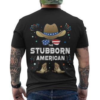 Stubborn American Matching Family Group 4Th Of July Funny Men's Crewneck Short Sleeve Back Print T-shirt - Monsterry DE
