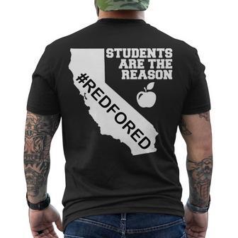 Students Are The Reason Red For Ed California Teacher Men's Crewneck Short Sleeve Back Print T-shirt - Monsterry