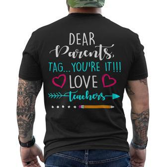 Summer Dear Parents Tag Youre It Love Teacher Men's T-shirt Back Print - Seseable