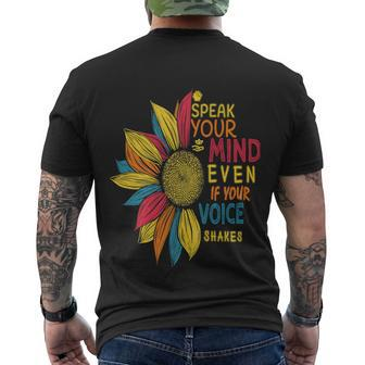 Sunflower Colorful Speak Your Mind Even If Your Voice Shakes V2 Men's Crewneck Short Sleeve Back Print T-shirt - Monsterry AU