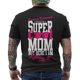Super Cool Mom T-Shirt Men's T-shirt Back Print - Thegiftio UK