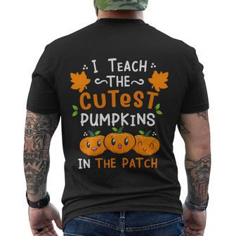 I Teach The Cutest Pumpkins In The Patch Halloween Quote Men's T-shirt Back Print - Thegiftio UK