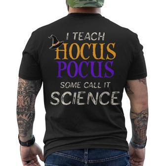Teach Hocus Pocus Science Halloween Teacher Men's T-shirt Back Print - Seseable