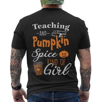Teaching And Pumpkin Spice Kind Of Girl Halloween Quote Men's Crewneck Short Sleeve Back Print T-shirt - Monsterry UK