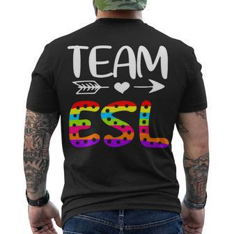 Team Esl - Esl Teacher Back To School Men's T-shirt Back Print - Seseable