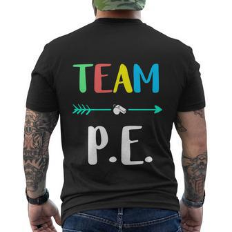 Team P E School Strong Physical Funny Teacher Men's Crewneck Short Sleeve Back Print T-shirt - Monsterry