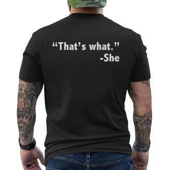 Thats What She Said Funny Men's Crewneck Short Sleeve Back Print T-shirt - Monsterry CA
