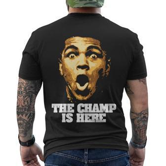 The Champ Is Here Tshirt Men's Crewneck Short Sleeve Back Print T-shirt - Monsterry AU