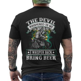 The Devil Whispered To Me Im Coming For YouBring Beer Men's Crewneck Short Sleeve Back Print T-shirt - Monsterry