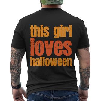 This Girl Loves Halloween Funny Halloween Quote Men's Crewneck Short Sleeve Back Print T-shirt - Monsterry UK