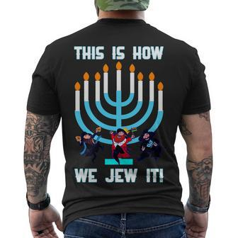 This Is How We Jew It Tshirt Men's Crewneck Short Sleeve Back Print T-shirt - Monsterry