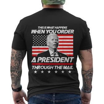 This Is What Happens When You Order A President Biden Men's Crewneck Short Sleeve Back Print T-shirt - Monsterry