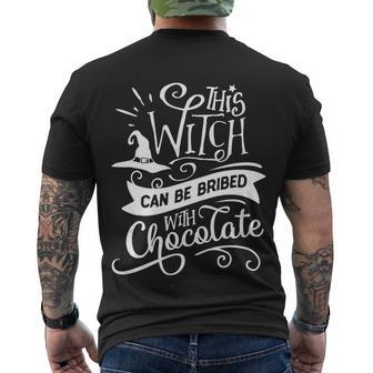 This Witch Can Be Bribed With Chococate Halloween Quote Men's Crewneck Short Sleeve Back Print T-shirt - Monsterry