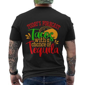 Todays Forecast Tacos With A Chance Of Tequila Funny Taco Men's Crewneck Short Sleeve Back Print T-shirt - Monsterry CA