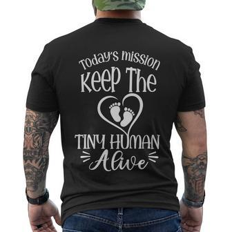 Today’S Mission Keep The Tiny Human Alive Proud New Father Men's T-shirt Back Print - Thegiftio UK