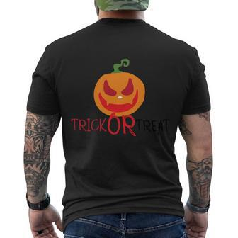 Trick Or Treat Pumpkin Halloween Quote Men's Crewneck Short Sleeve Back Print T-shirt - Monsterry AU