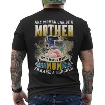 Trucker Trucker Mom Tee It Takes A Badass Mom To Raise Trucker Men's T-shirt Back Print - Seseable