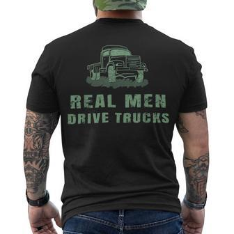 Trucker Trucker Real Drive Trucks Vintage Truck Driver Men's T-shirt Back Print - Seseable