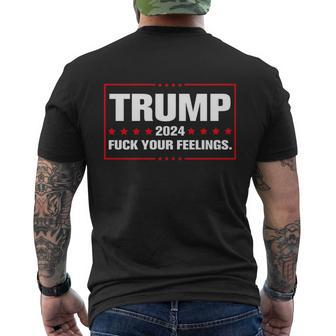 Trump 2024 Fuck Your Feelings Tshirt Men's Crewneck Short Sleeve Back Print T-shirt - Monsterry DE