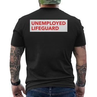 Unemployed Lifeguard Life Guard Men's Back Print T-shirt | Mazezy