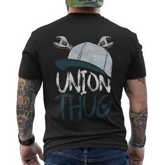 Union Thug Labor Day Skilled Union Laborer Worker Gift Men's Crewneck Short Sleeve Back Print T-shirt - Monsterry