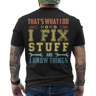Vintage Thats What I Do I Fix Stuff And I Know Things Men's T-shirt Back Print - Thegiftio UK