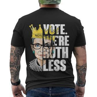 Vote Were Ruthless Feminist Womens Rights Vote We Are Ruthless Men's Crewneck Short Sleeve Back Print T-shirt - Monsterry