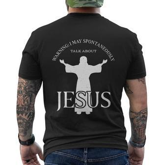 Warning I May Spontaneously Talk About Jesus Funny Religion Men's Crewneck Short Sleeve Back Print T-shirt - Monsterry DE