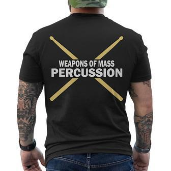 Weapons Of Mass Percussion Funny Drummer Tshirt Men's Crewneck Short Sleeve Back Print T-shirt - Monsterry