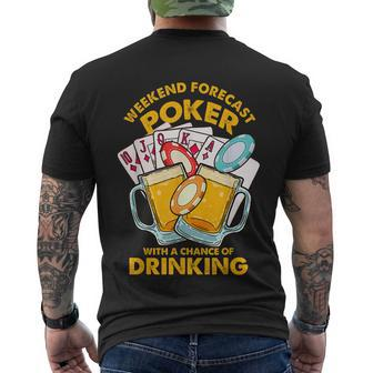 Weekend Forecast Poker With A Chance Of Drinking Men's Crewneck Short Sleeve Back Print T-shirt - Monsterry