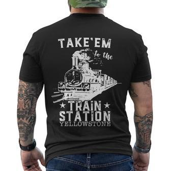 Western Coountry Yellowstone Take Em To The Train Station Tshirt Men's Crewneck Short Sleeve Back Print T-shirt - Monsterry