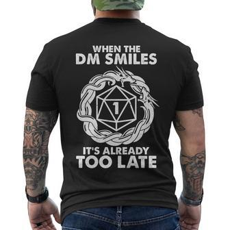 When The Dm Smiles Its Already Too Late Dnd Tshirt Men's Crewneck Short Sleeve Back Print T-shirt - Monsterry AU