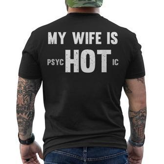 My Wife Is Hot Psychotic Distressed Men's T-shirt Back Print - Seseable