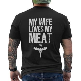 My Wife Loves My Meat Grilling Bbq Lover V3 Men's T-shirt Back Print - Thegiftio UK
