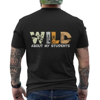 Wild About My Students Proud Teacher Graphic Plus Size Shirt For Teacher Female Men's Crewneck Short Sleeve Back Print T-shirt - Monsterry