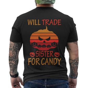 Will Trade Sister For Candy Halloween Quote Men's Crewneck Short Sleeve Back Print T-shirt - Monsterry
