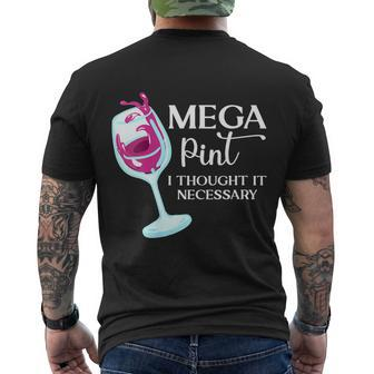 Womens Mega Pint I Thought It Necessary Funny Sarcastic Gifts V2 Men's Crewneck Short Sleeve Back Print T-shirt - Monsterry DE