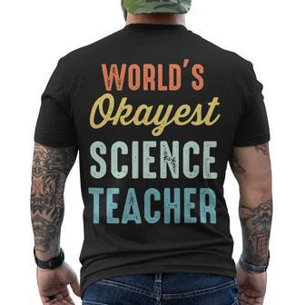 Worlds Okayest Science Teacher Physics Men's T-shirt Back Print - Seseable