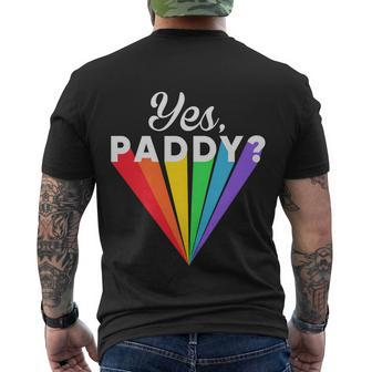 Yes Paddy Rainbow St Pattys Day Daddy Lgbt Gay Pride Month 2022 Men's T-shirt Back Print - Thegiftio UK