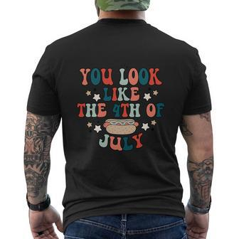 You Look Like The 4Th Of July Hot Dog Usa Patriotic Pride Men's Crewneck Short Sleeve Back Print T-shirt - Monsterry DE