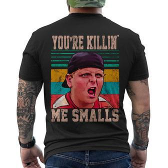 Youre Killing Me Smalls Vintage Retro Tshirt Men's Crewneck Short Sleeve Back Print T-shirt - Monsterry UK