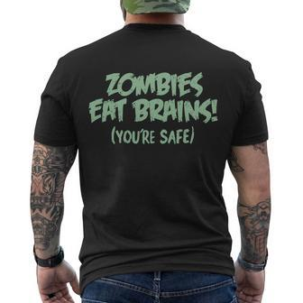Zombies Eat Brains Youre Safe Men's Crewneck Short Sleeve Back Print T-shirt - Monsterry CA