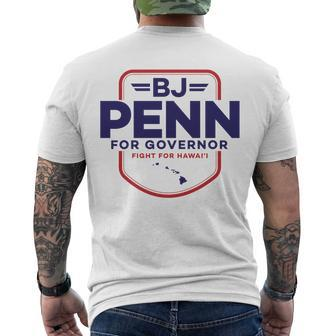 Bj Penn For Governor Hawaii 2022 Tshirt Men's Crewneck Short Sleeve Back Print T-shirt - Monsterry AU