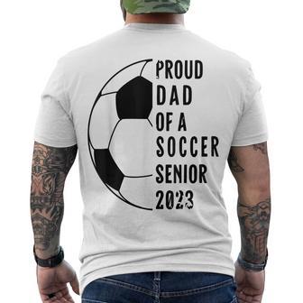 Class Of 2023 Soccer Proud Dad Of A Soccer 2023 Senior Men's T-shirt Back Print - Thegiftio