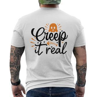 Creep It Real Halloween Boo Lovers Men's T-shirt Back Print
