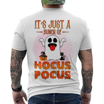 Cute Ghost Boo Its Just A Bunch Of Hocus Pocus Halloween Men's T-shirt Back Print - Seseable