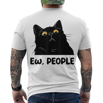 Ew People Black Cat Lover For Women Men Fun Cat Saying V2 Men's T-shirt Back Print - Seseable