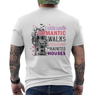 Halloween Night I Like Long Romantic Walks Through Haunted Houses Men's T-shirt Back Print - Seseable